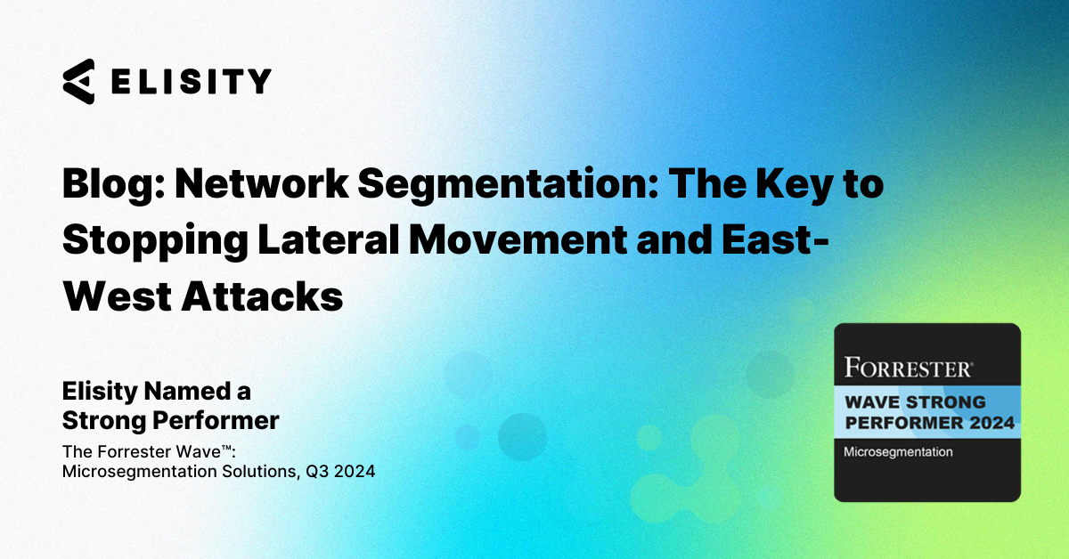 Network segmentation is the key to stopping lateral movement and east-west attacks.